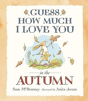 Guess how much I love you in the autumn